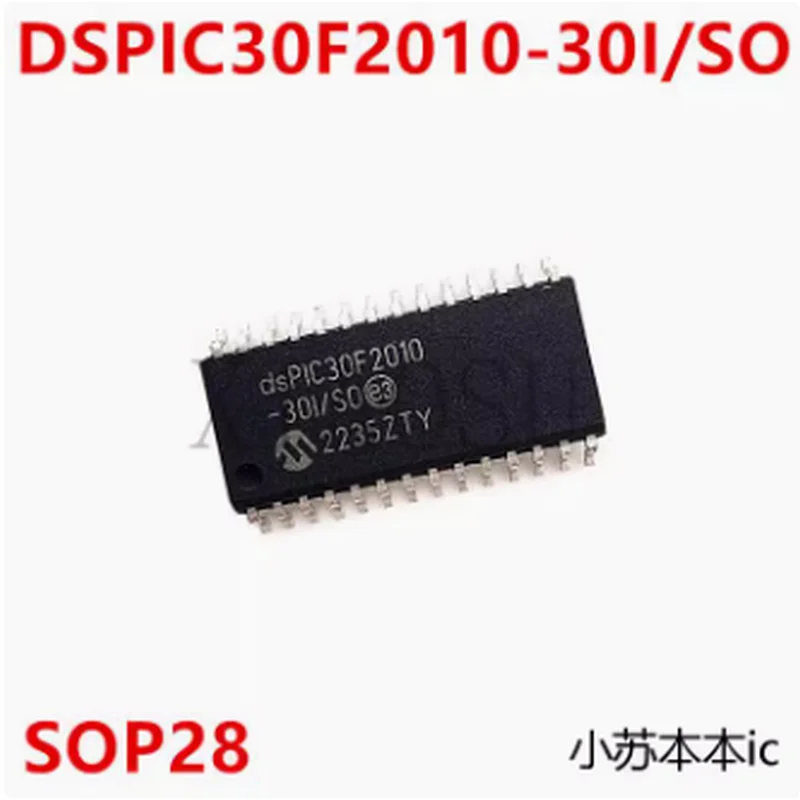 (1-2pcs)100% original New DSPIC30F2010-30I/SO SOP-28 Chipset