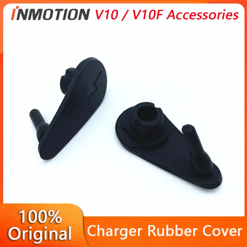 Original Charger Rubber Cover for INMOTION V10F V10 Wheelbarrow Monowheel Self Balance Scooter INMOTION Unicycle EUC SCV Parts