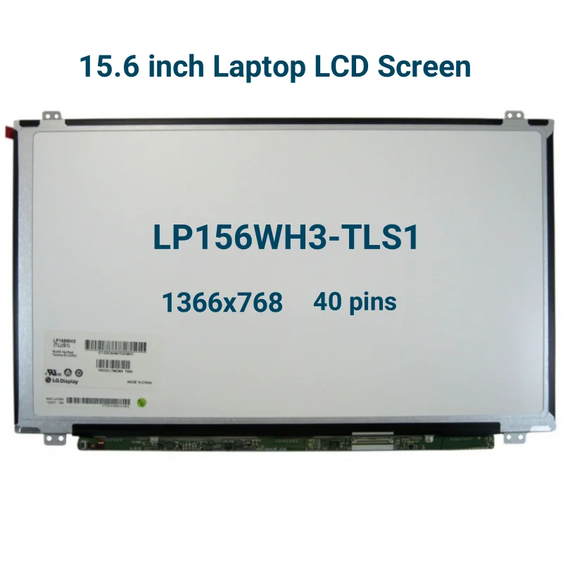 15.6นิ้ว LP156WH3-TLS1หน้าจอ LCD แล็ปท็อป LP156WH3 LP156WH3 S1 TL (TL)(S1) แสดง WXGA 1366x768 HD 40พิน