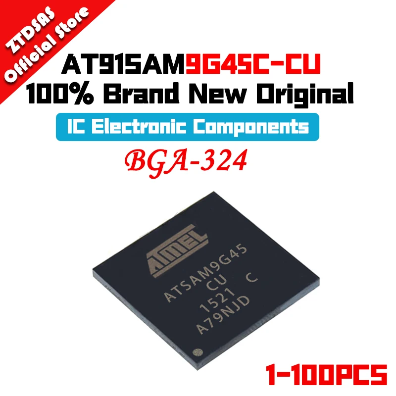 

1-100PCS New AT91SAM9G45C-CU AT91SAM9G45C AT91SAM9G45 AT91SAM9G AT91SAM AT91S IC MCU BGA-324 Chip