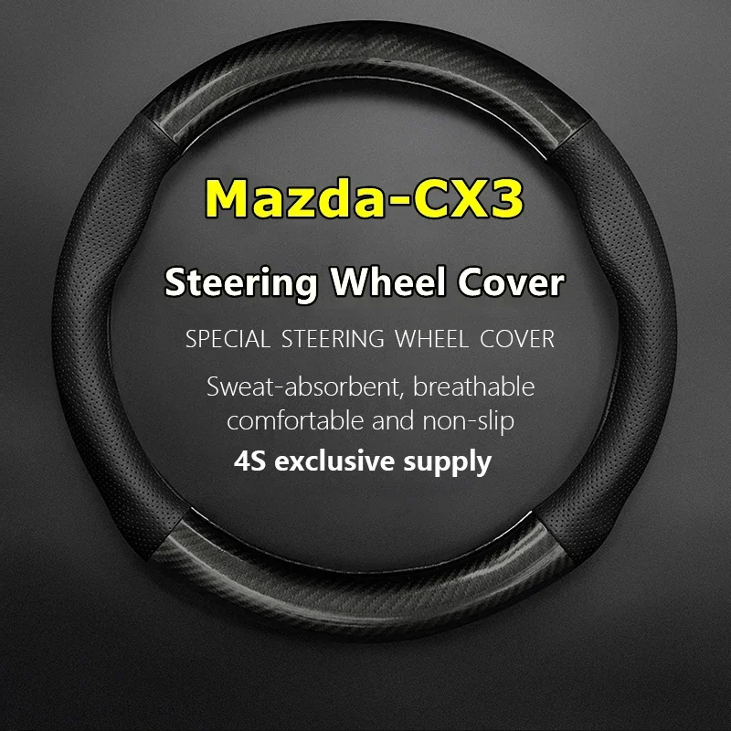 No Smell Thin For Mazda CX3 Steering Wheel Cover Genuine Leather Carbon Fiber Exclusive Mods 2019 2018 Racing 2016 2014