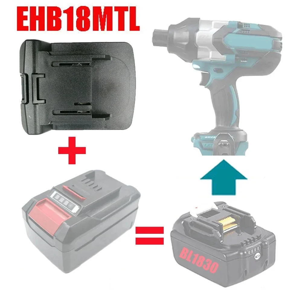 

EHB18MTL Battery Adapter Converter for Einhell 18V Lithium Battery on For Makita 18V Electric Power Tools Replace BL1830 BL1815