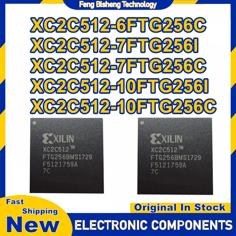 

XC2C512-6FTG256C XC2C512-7FTG256I XC2C512-7FTG256C XC2C512-10FTG256I XC2C512-10FTG256C Микросхема BGA 100% новый оригинал на складе