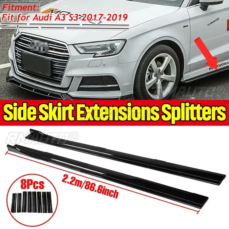 

High Quality 8pcs 2.2m Car Side Skirt Extension Splitter Winglet Side Wing Bumper Lip For Audi A3 S-line / S3 2017-2019