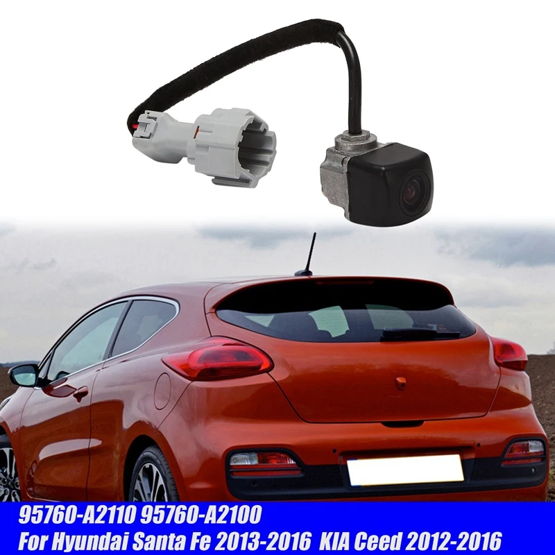 95760-A2110 Reversing Rear View Camera 95760 A2100 for Hyundai Santa Fe 13-16 / KIA Ceed 12-16 Car Parking Assist Camera image 2