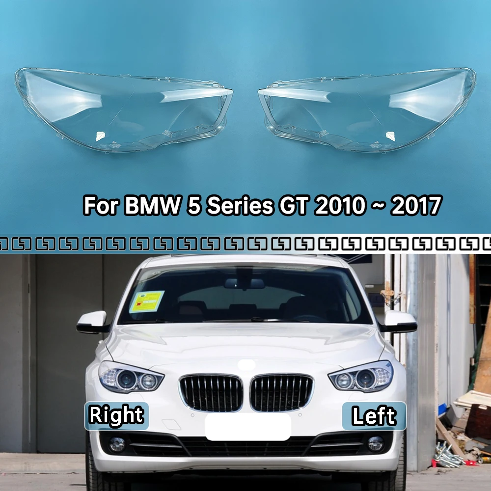 

For BMW 5 Series GT 2010 2011 2012 2013 2014 2015 2016 2017 Headlamp Cover Transparent Lampshade Lamp Shade Headlight Shell