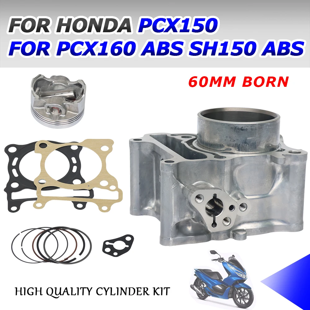 Motorcycle Cylinder Kit Piston Ring Gasket Set Block 60MM Bore For HONDA PCX150 PCX160 PCX 160 ABS SH150 SH 150 ABS Spare Parts