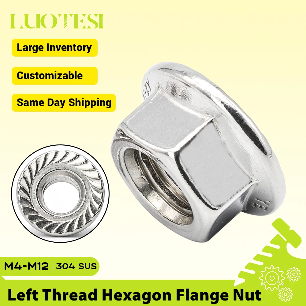 Porcas Sextavadas com Flange Rosca Esquerda em Aço Inoxidável 304 M4 M5 M6 M8 M10 M12, Porca de Flange com Rosca Reversa Serrilhada e Trava Integrada