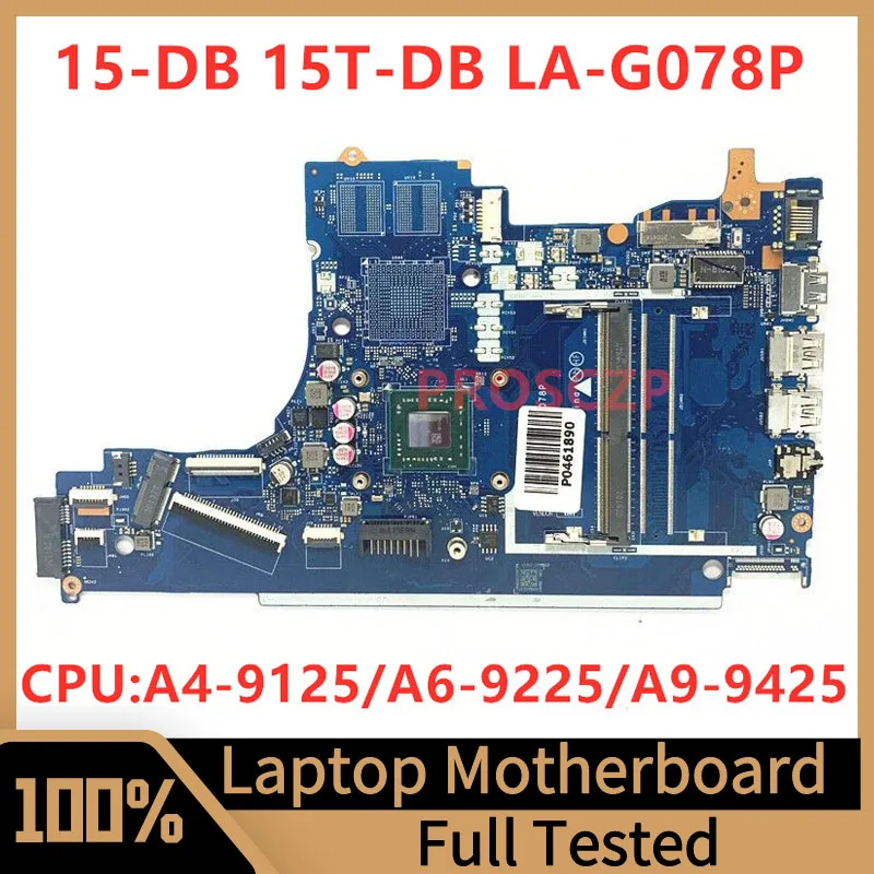 

Φ для HP 15-DB 15T-DB Материнская плата ноутбука EPV51 L20477-601 с L20478-601/LA-G078P/A9-9425 CPU 100% Full протестирован OK