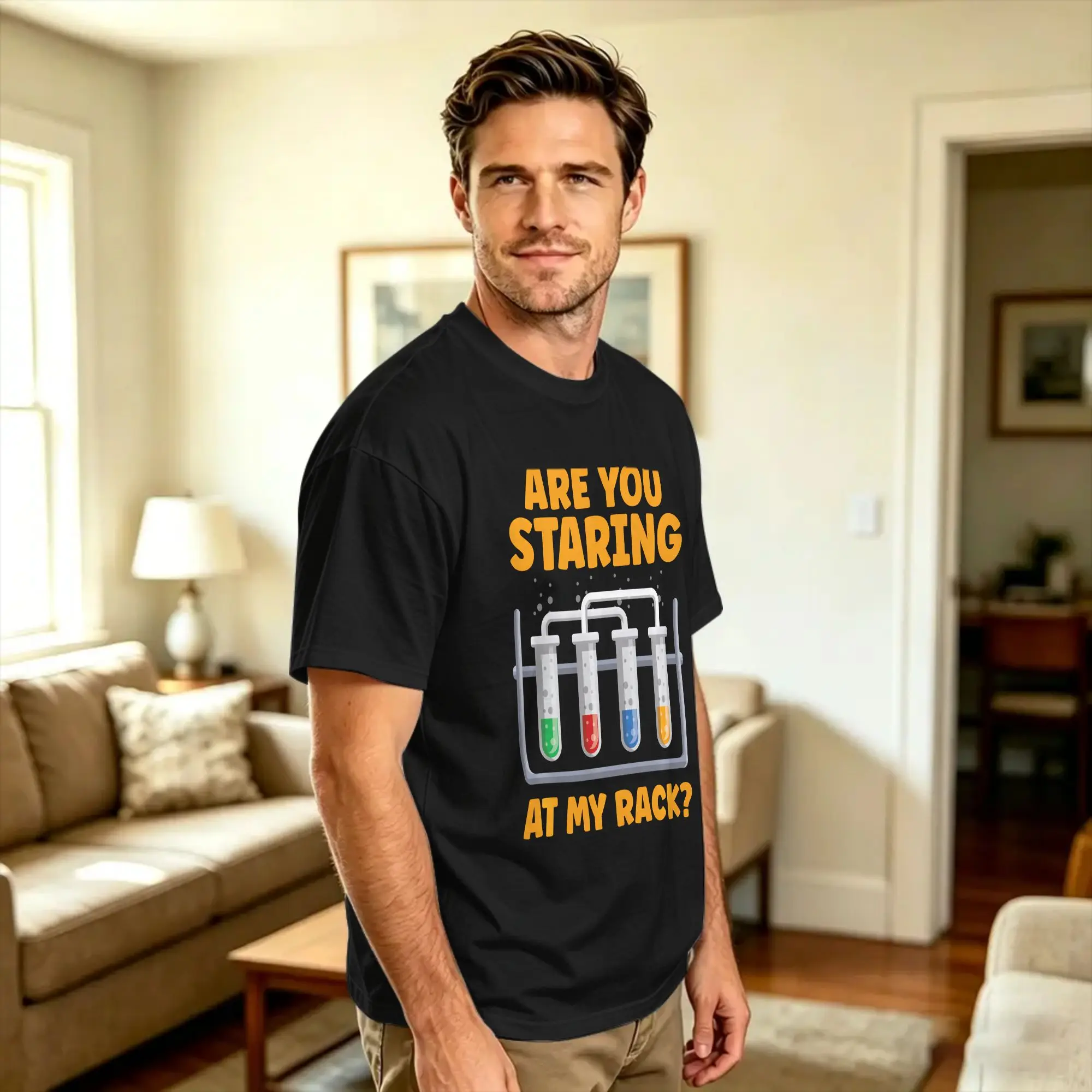Chemistry are You Staring at My Rack Scientist Performance T-Shirt Summer  Trendy Cool T Shirts 100 Cotton O-Neck Oversize Tees