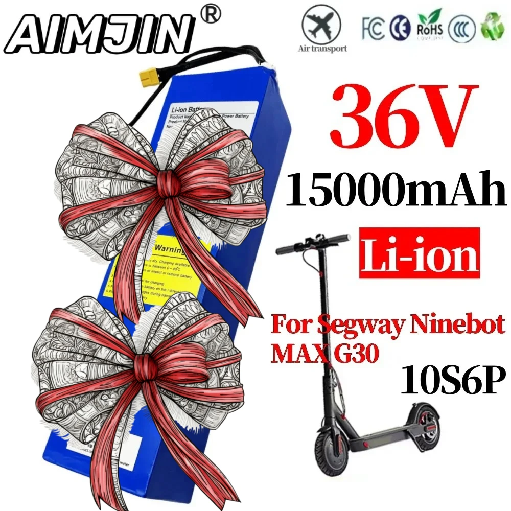 

36V 15000mAh 10S6P Lithium 18650 Rechargeable Battery For Segway Ninebot MAX G30 Electric Scooter Special Battery