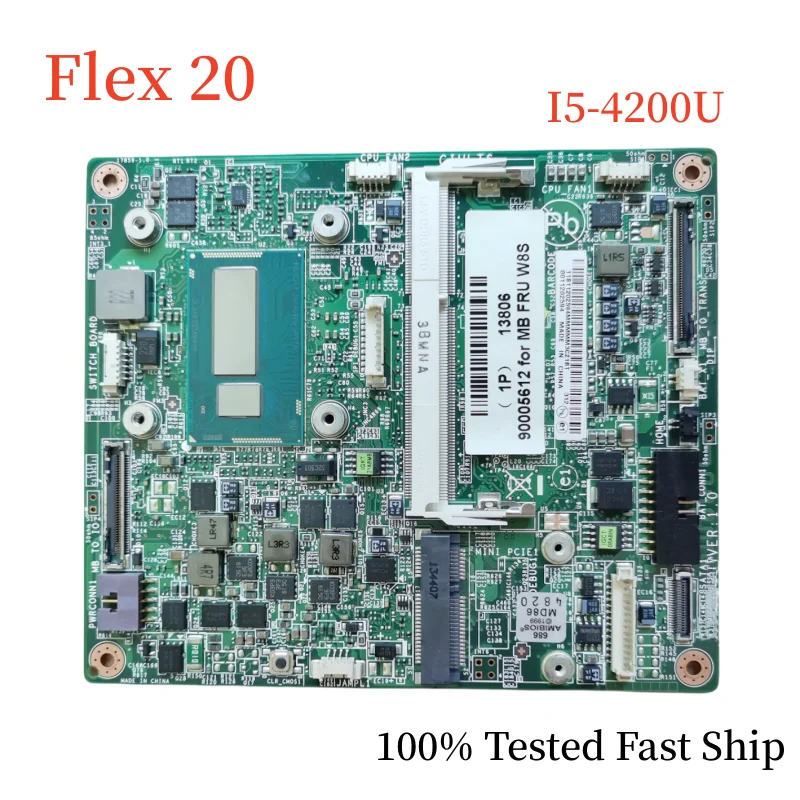 

90005612 For Lenovo IdeaCentre Flex 20 Motherboard With I5-4200U CPU DDR3 Mainboard 100% Tested Fast Ship