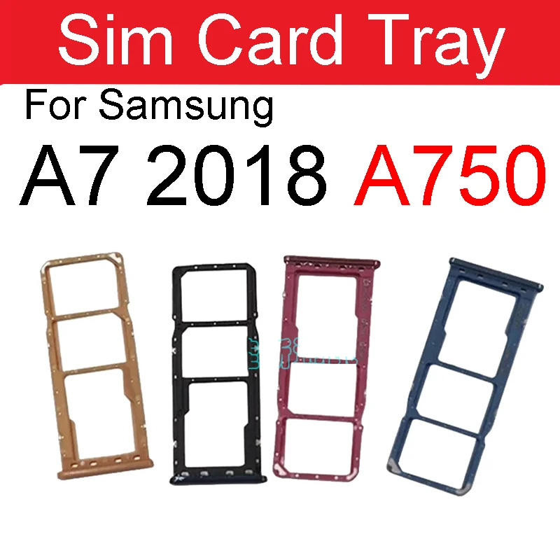 SIM Card Tray For Samsung A7 2018 A750 Sim Card Slot Tray Holder Adapter Replacement Parts