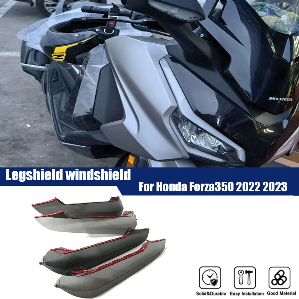 legshield motorcycle accessories for forza350 legshield windshield leg guard protect cover for honda forza350 2022 2023