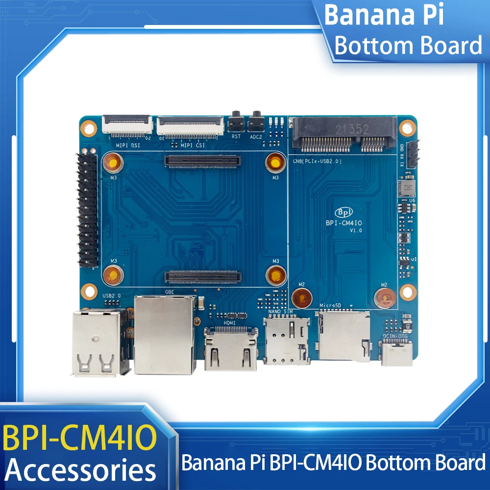 Banana Pi BPI-CM4IO Bottom Board Suitable for Bpi-cm4 Development Board  High Compatibility Development Environments