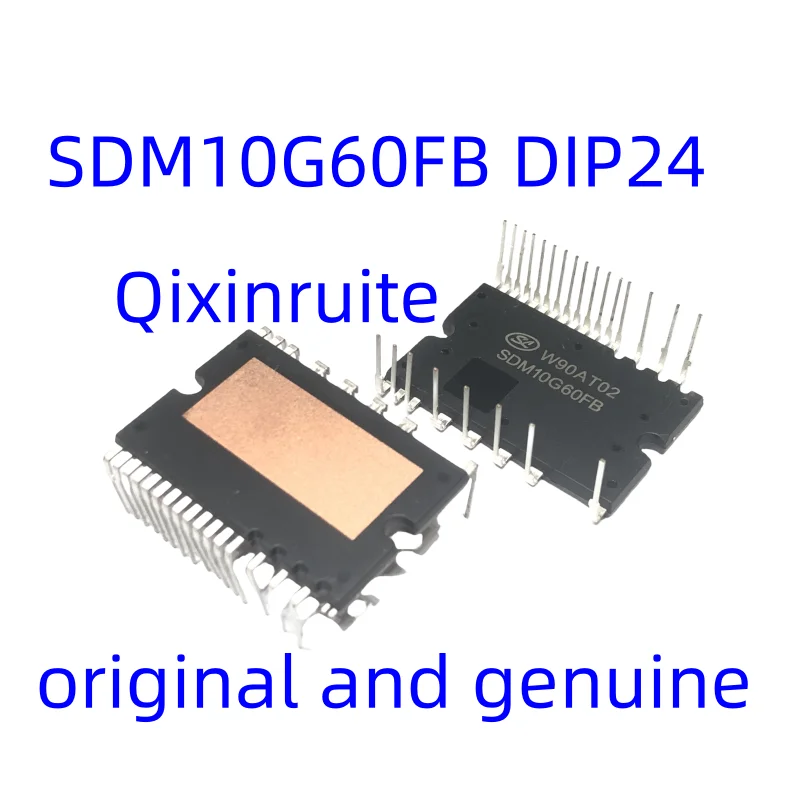 Qixinruite   New original SDM10G60FB DIP24 inverter brushless motor drive module chip