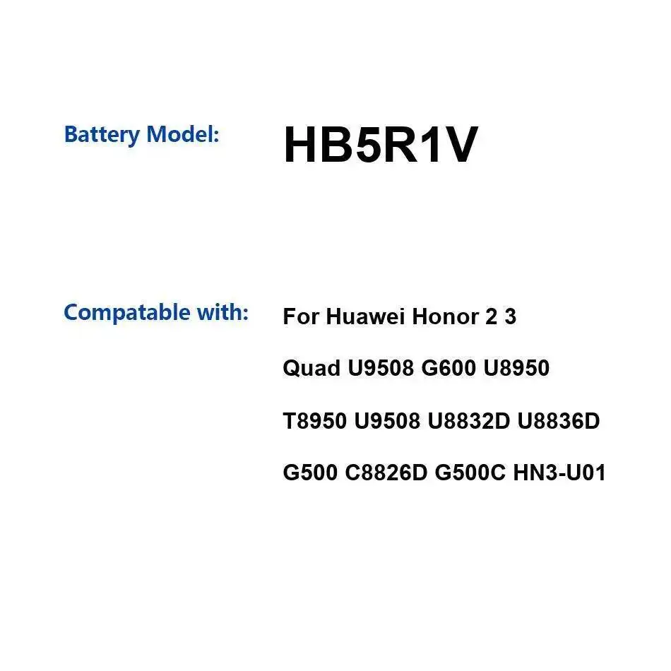 

Аккумулятор HB5R1V 2150 мАч для Huawei Honor 2 3 Quad U9508 G600 U8950 T8950 U8832D U8836D G500 C8826D G500C HN3-U01