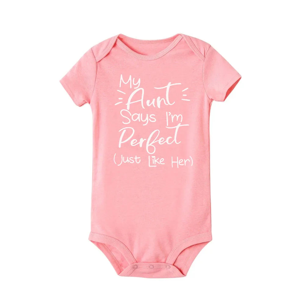 My Aunt Says I\'m Perfect Letter Printed Infant Toddler Jumpsuit Summer Newborn Bodysuits Funny Auntie Baby Clothes Shower Gifts