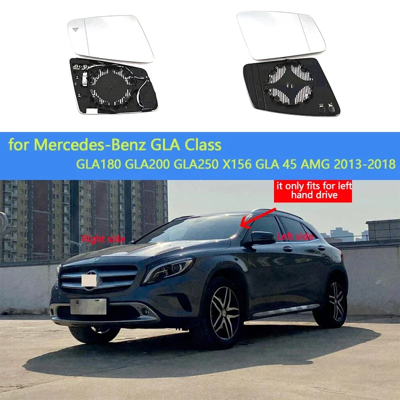 For Mercedes-Benz GLA Class GLA180 GLA200 GLA250 X156 GLA 45 AMG 13-18Side Rearview Mirror Heating Glass Heated Mirror Lens Fit