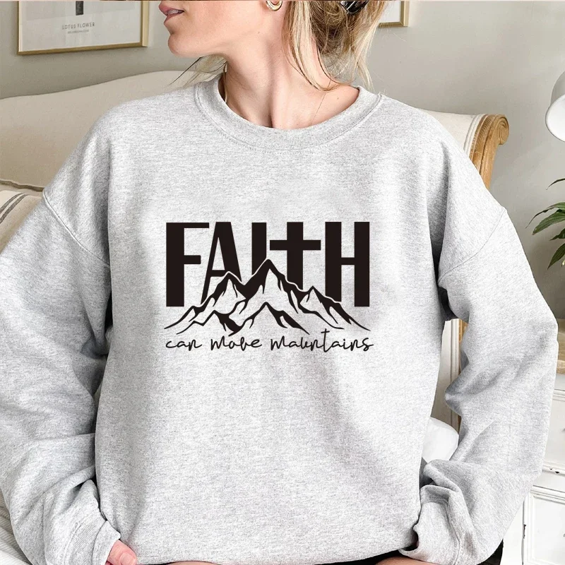 Faith Can Move Mountains Religious Women Sweatshirt O Neck Inspirational Graphic Hoodies Christian Clothes Streetwear Outfits