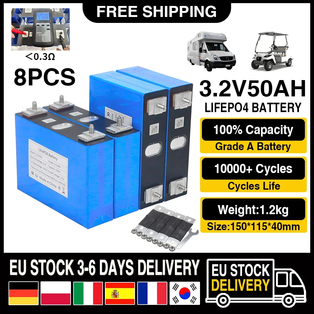 High Capacity 8PCS 3.2V 50AH Lifepo4 Lithium Iron Phosphate Battery DIY 12V 24V 48V Car Boat Start Solar Cell EU 7 Day Delivery