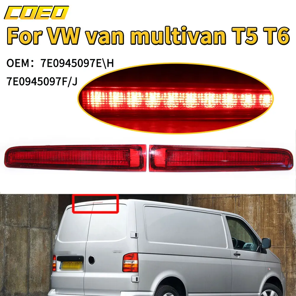 

1 Pair High Third Brake Light For VW Volkswagen Transporter T5 T6 03-16 Barn Door Rear Door 7E0945097E 7E0945097F