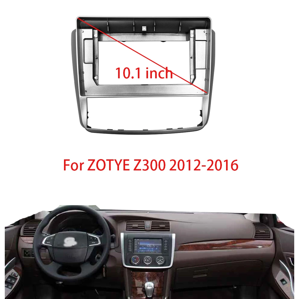 10 Inch For ZOTYE Z300 2012+ / SAIPA Ario Auto Car Radio Android MP5 Player Panel Frame 2Din Head Unit Fascia Stereo Dash Cover