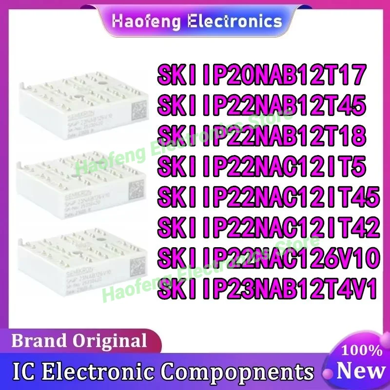 SKIIP20NAB12T17 SKIIP22NAB12T45 SKIIP22NAB12T18 SKIIP22NAC12IT5 SKIIP22NAC12IT45 SKIIP22NAC12IT42 SKIIP22NAC126V10