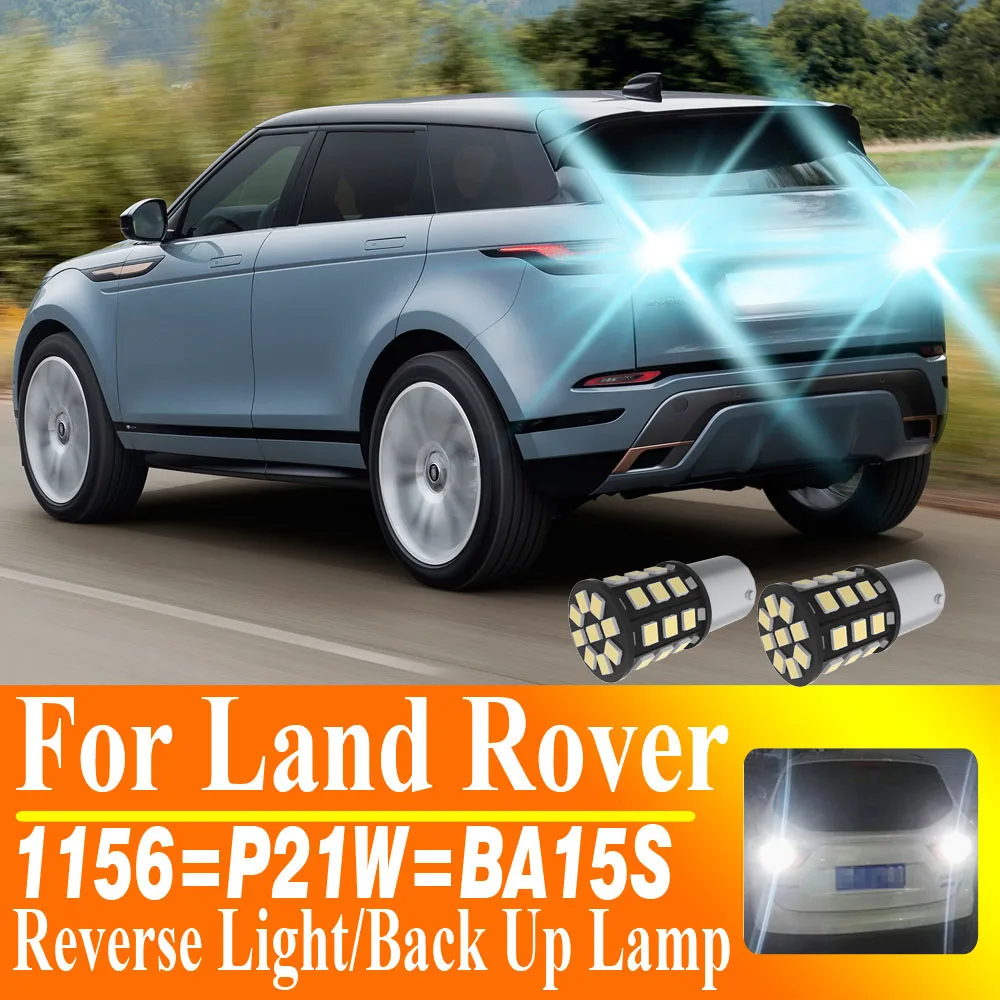 

2 шт. P21W светодиодная лампа заднего хода для Land Rover Defender Discovery 2 3 4 LR2 LR3 LR4 Freelander Range Rover Sport 1