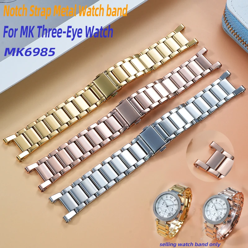 20x12mm Silver gold Notch Stainless Steel Watchband For MK Three-Eye Watch MK6985/6986 Notch Strap Metal Watch Chain with tool