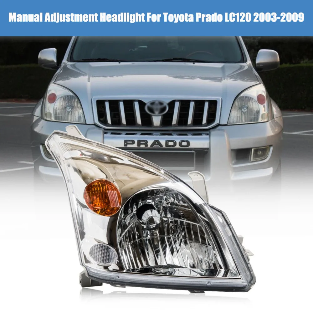 Manual Adjustment Headlight For Toyota Prado LC120 2003-2009