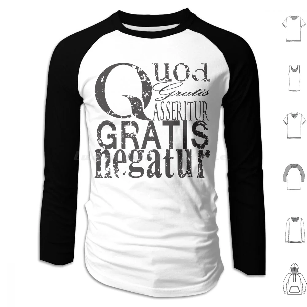 Quod Gratis Asseritur Gratis Negatur | Atheist Hoodies Long Sleeve Hitchins Christopher Hitchins Atheism