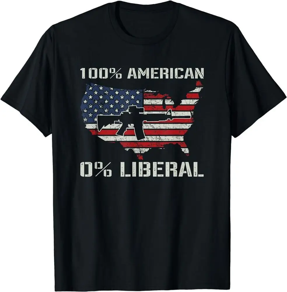 100% American 0% Liberal AR15 Pro Gun USA Flag Republican T-Shirt Unisex T-shirts Casual Cotton Fashion Couple's Cloths