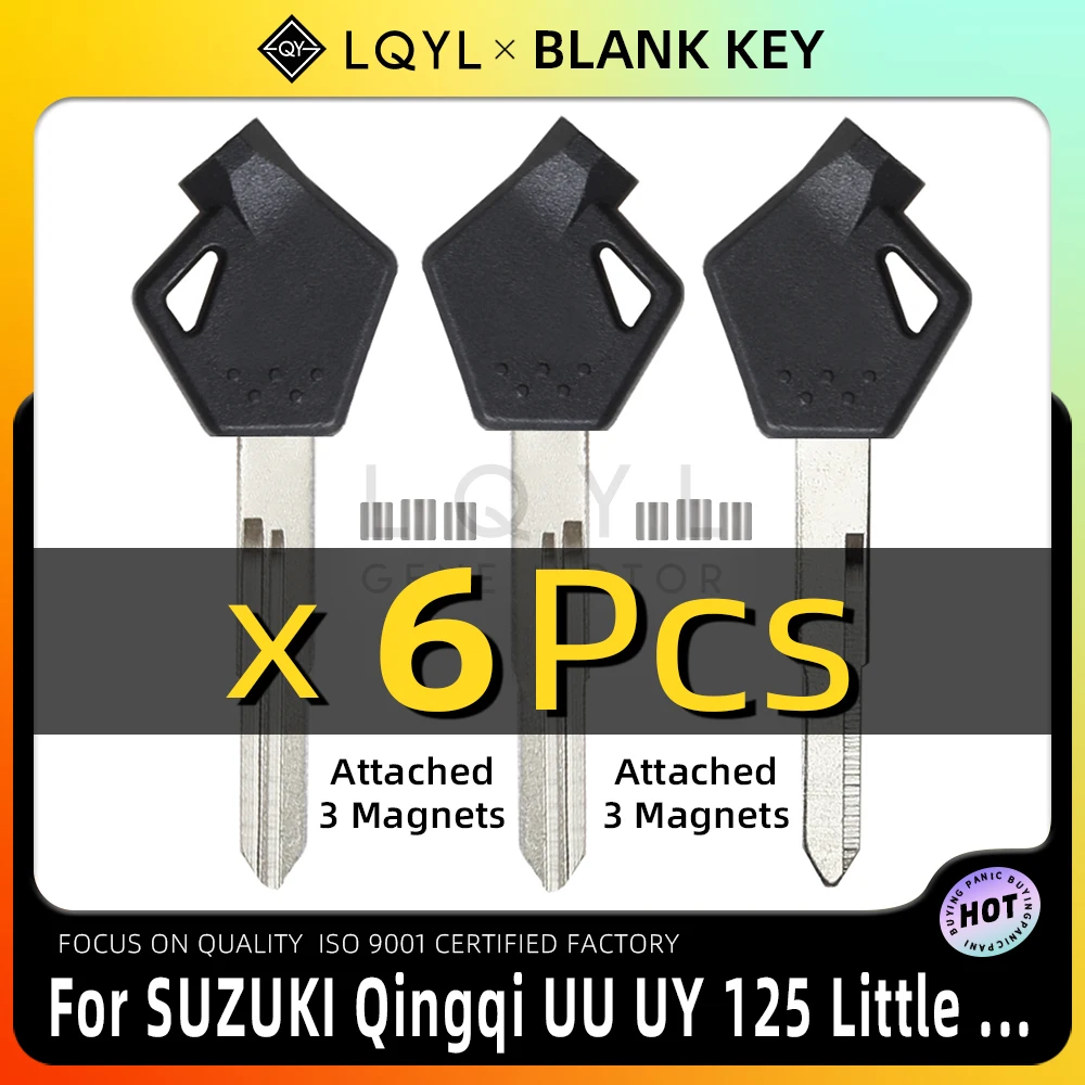 

LQYL 6 шт. новый пустой ключ для мотоцикла, замена необрезанных ключей для SUZUKI Qingqi UU UY 125, ключ для мотоцикла Little Dolphin, эмбрион
