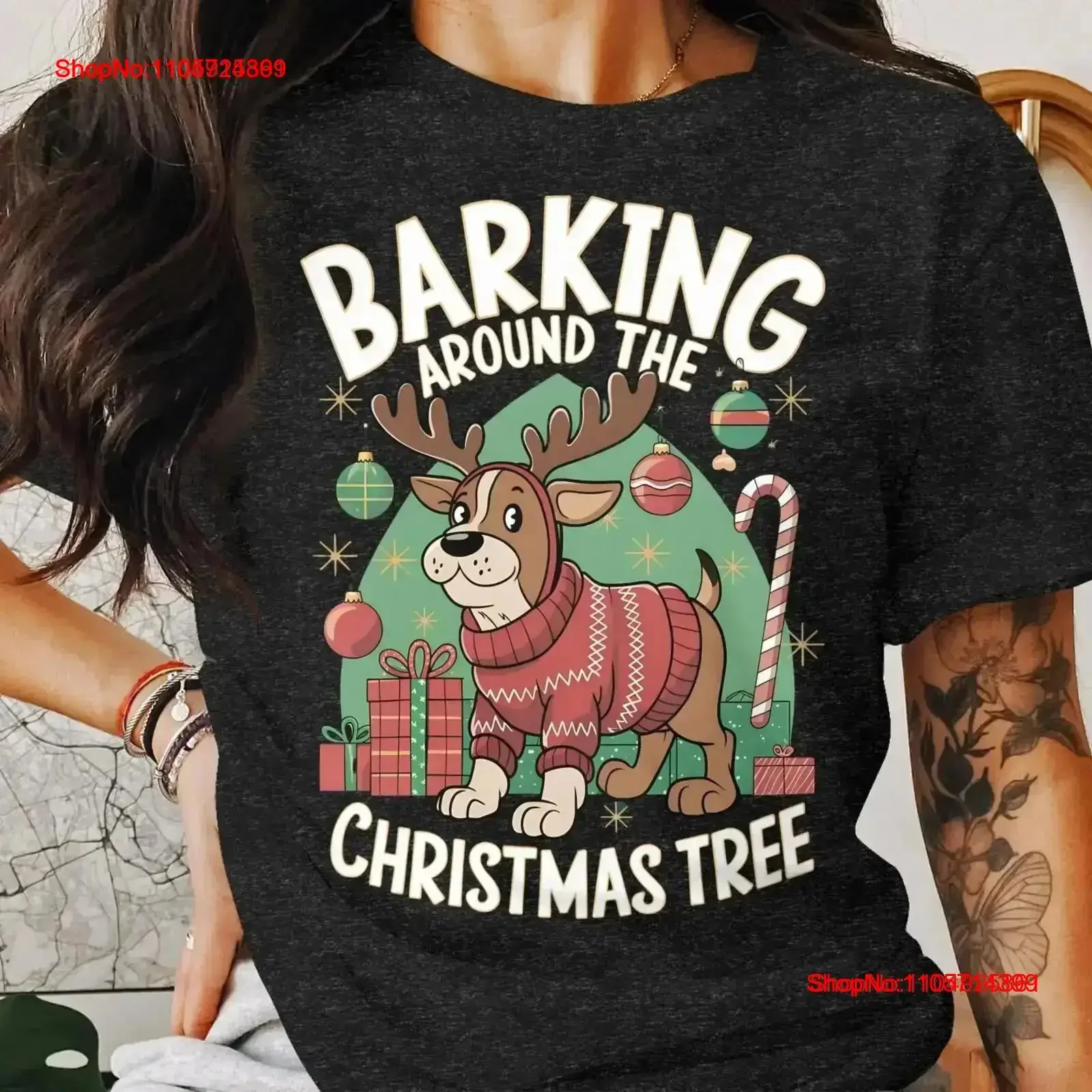 Barking Around The Christmas Tree Dog T Shirt Funny Holiday Sweater Cute Reindeer vintage Washed Breathable Stylish fashion