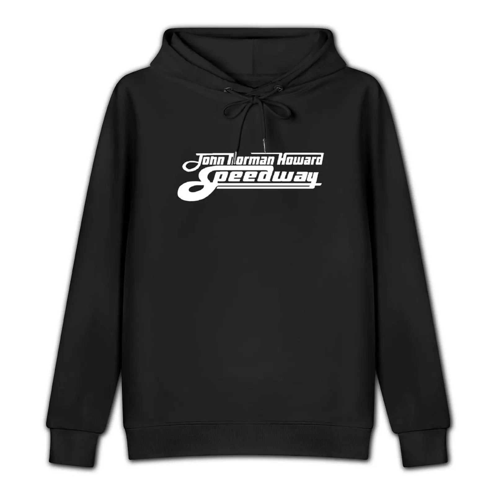 John Norman Howard Speedway - A Star Is Born Pullover Hoodie hooded shirt autumn jacket men hoodies and sweatshirts new