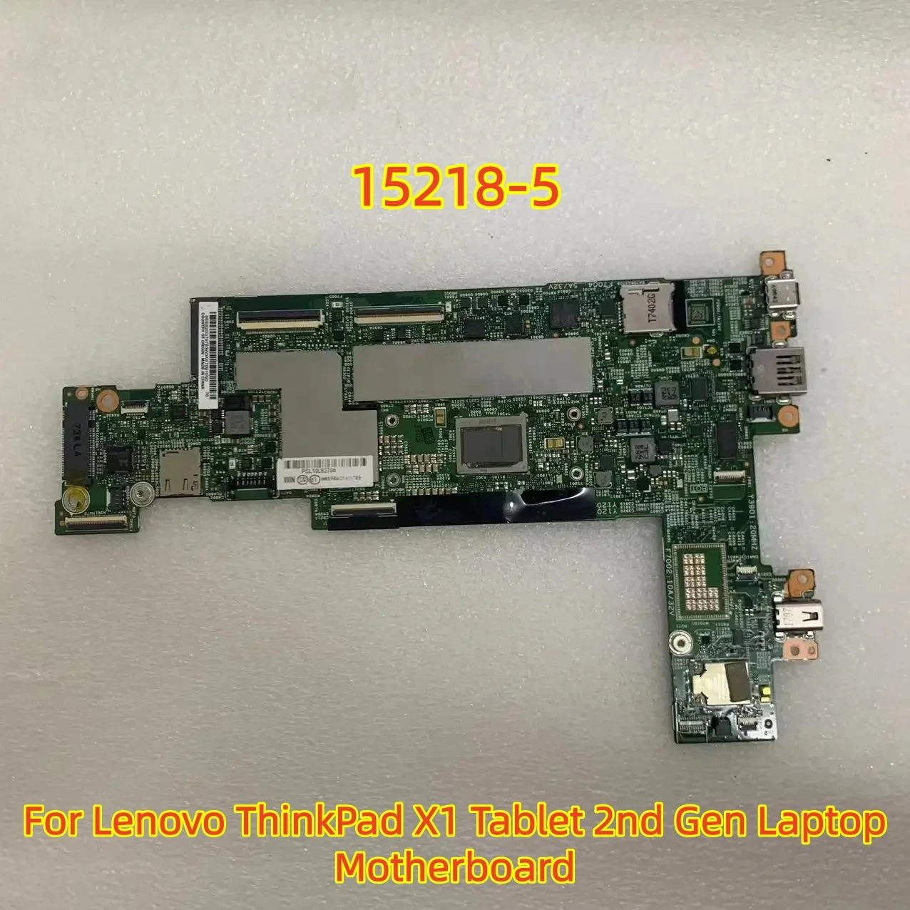 Placa base 15218-5 para Lenovo ThinkPad X1 Tablet placa base para ordenador portátil de segunda generación/con cpu RAM: 8GB FRU: 00NY851 01AW768 prueba de 100% OK