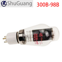 ShuGuang 300B-98 300B-98B Vacuum Tube Precision matching Valve Replace Psvane JJ Golden Lion 300B Electronic Tubes For Amplifier
