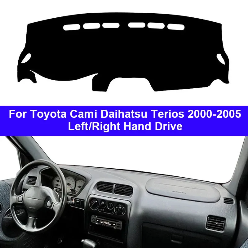 Car Auto Inner Dashboard Cover For Toyota Cami Daihatsu Terios 2000 - 2005 LHD RHD Dashmat Carpet Cape Sun Shade Pad Rug Anti-UV