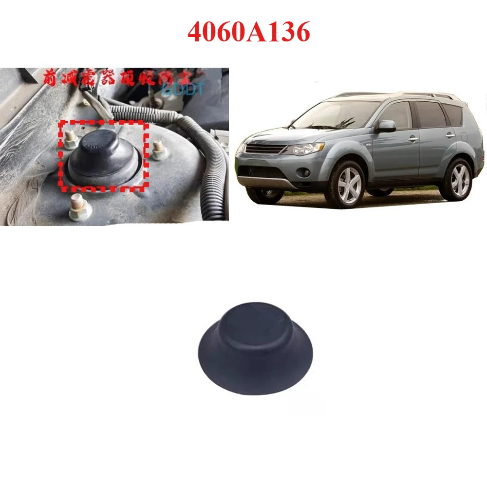 

1 Piece 4060A136 Front Shock Absorber Strut Cap for Outlander CW 2007-2012 Front Suspension Top Rubber Dust Cover for Grandis