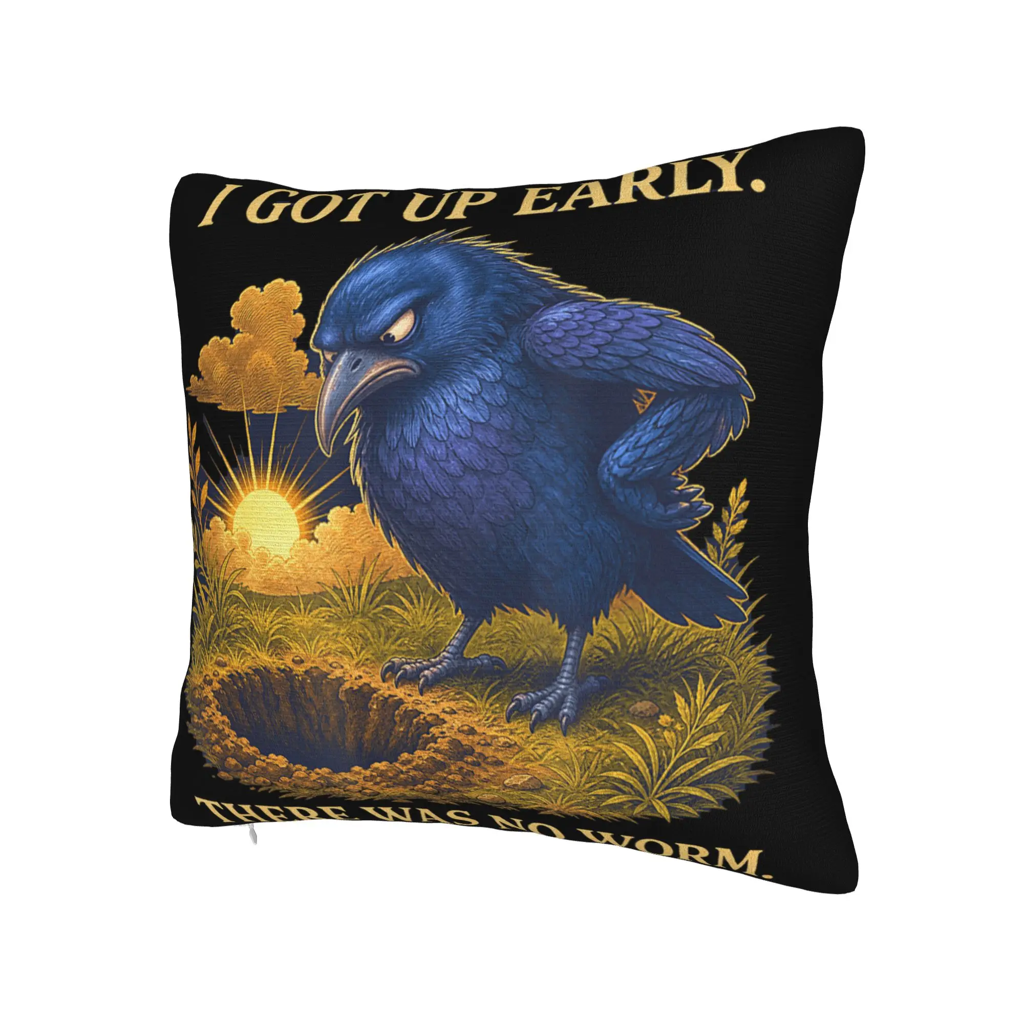 Pillow Cover I Got Up Early There was No Worm  Vintage Pillow Case For Couch Sofa Bedroom Pillowcases