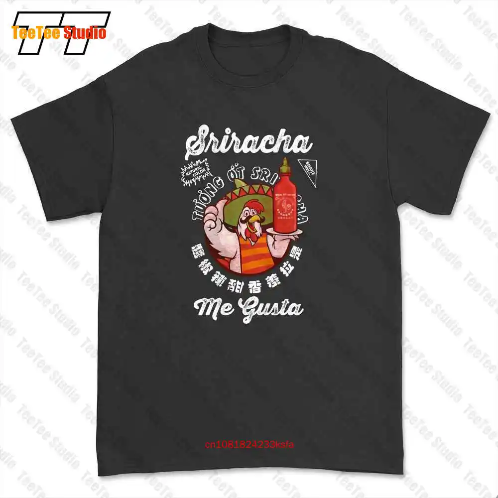 Me Gusta Sriracha Hot Chili Sauce T-shirt Tee 5ZWS