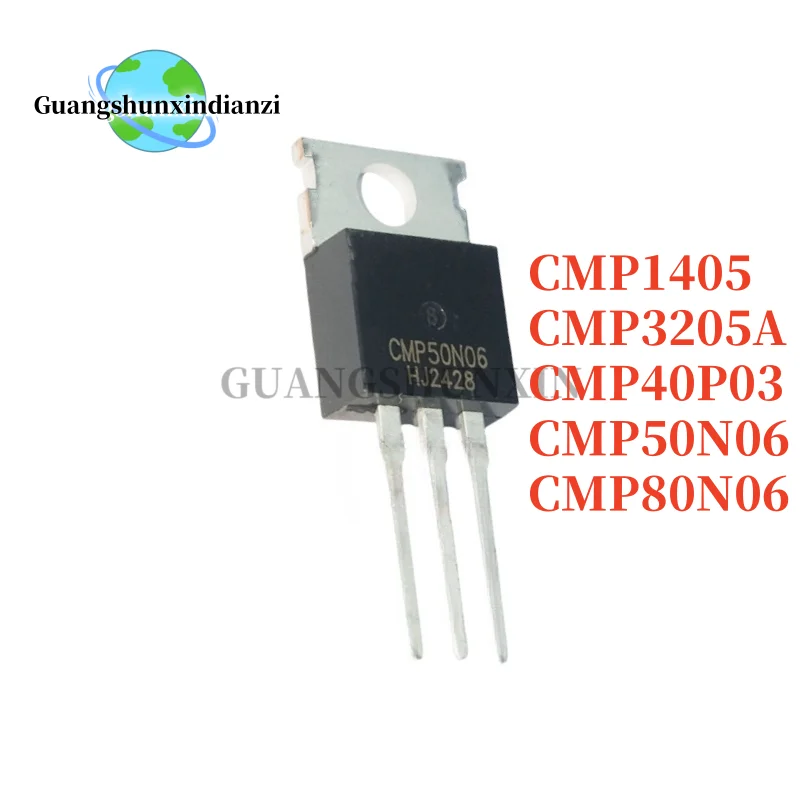 5-10 Uds 100% nuevo original CMP1405 CMP3205A CMP40P03 CMP50N06 CMP80N06 TO220 MOSFET la mejor calidad en Stock
