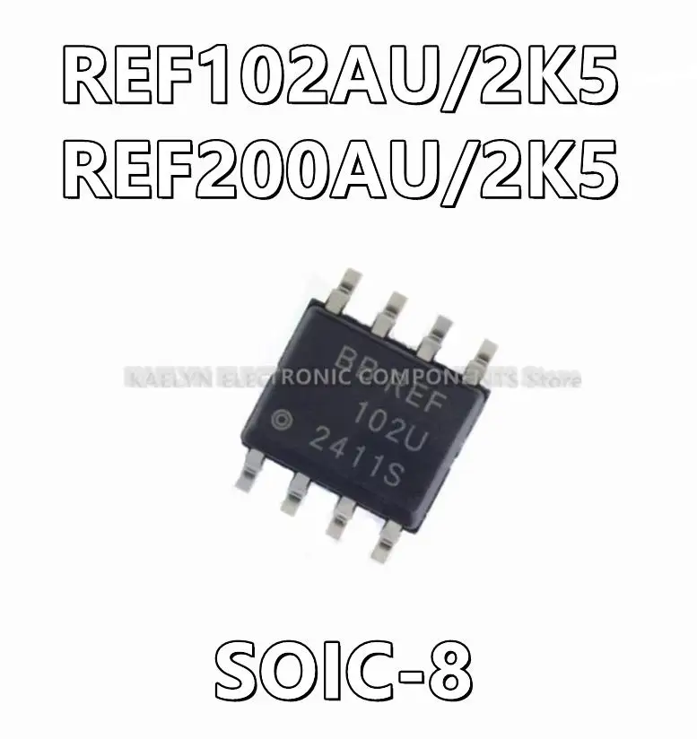 5Pcs/lot REF102AU/2K5 REF102U REF200AU/2K5 REF200U Series Voltage Reference  ±0.1% 10mA Current Sink/Source Regulator  8-SOIC