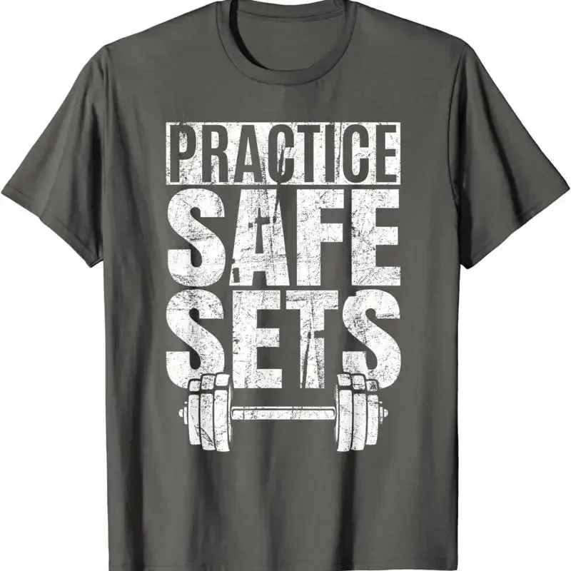 Funny Practice Safe Sets Weight Lifting Cool T Shirt