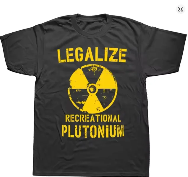Nouveau T-shirt 2026 drôle avec imprimé graphique Plutonium 'Legalize Recreational', à manches courtes, style streetwear, pour hommes et femmes