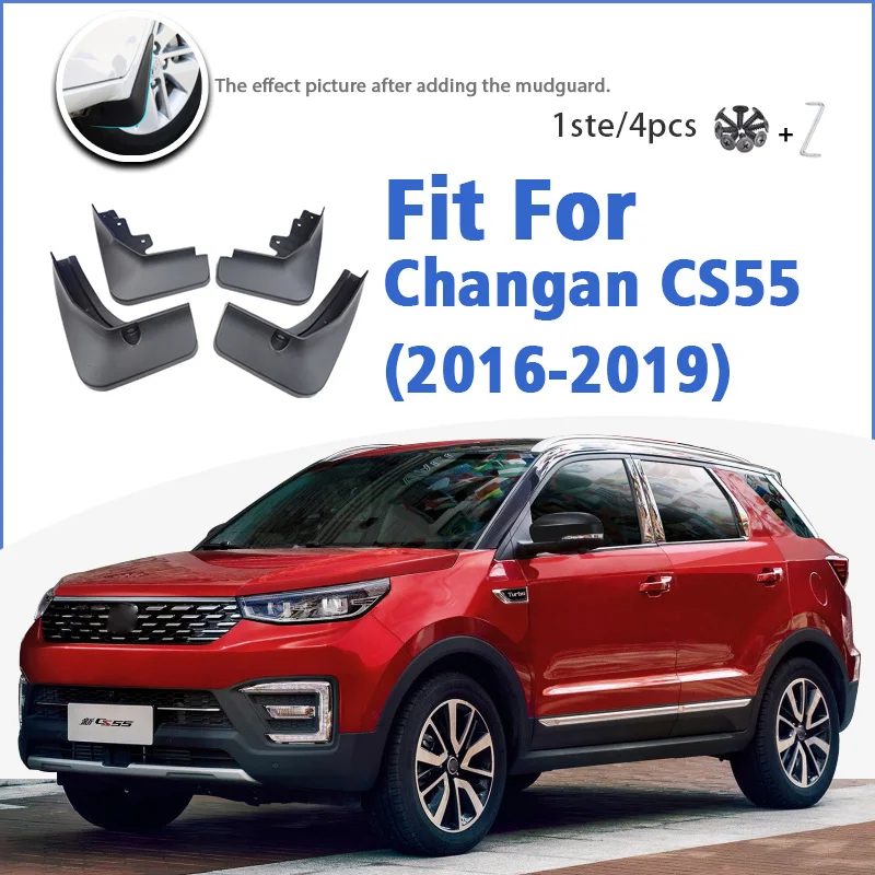 Mudguard For Changan CS55 2016-2019 Front Rear 4pcs Mudflaps Mudguards Car Accessories Auto Styline Splash Guard Fender