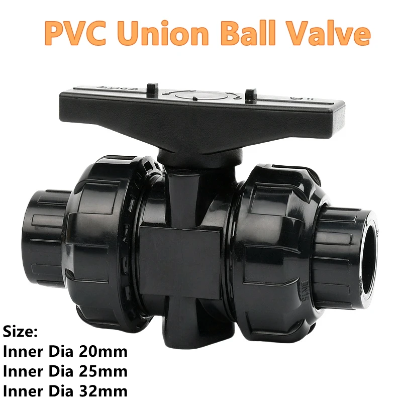 1PC I.D 20/25/32mm Black PVC Union Ball Valve Manual Switch Chemical Pipe Valve Aquarium Water Pipe Connectors Supply Fittings