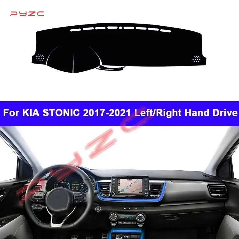 

Car Dashboard Cover DashMat Carpet Cape For KIA STONIC 2017 2018 2019 2020 2021RHD LHD Console Protector Sun-Shade Auto Non-slip