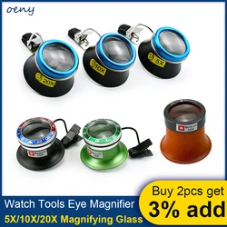 Watch Tools 10x 5x 20x Monocular Eye Loupe Magnifier Watch Repair Professional Watchmaker Watchmaking Tools Magnifing Glass Lens